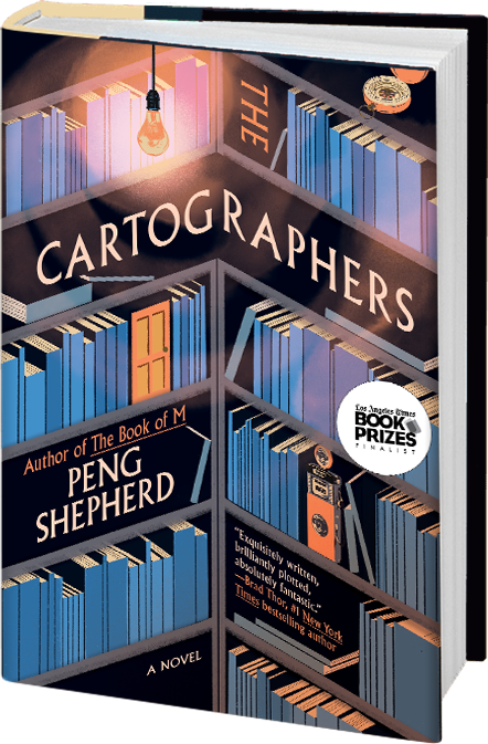 The Cartographers by Peng Shepherd